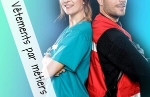 Vêtement et uniforme, tenue professionnel personnalisé pour chaque métier 
